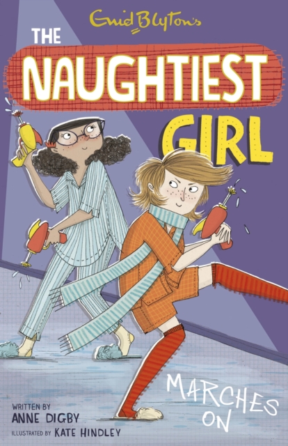 The Naughtiest Girl: Naughtiest Girl Marches On : Book 10, EPUB eBook