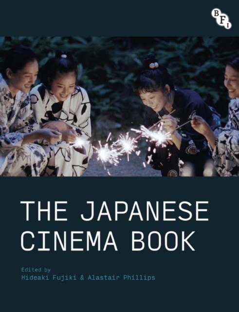 The Japanese Cinema Book, Paperback / softback Book
