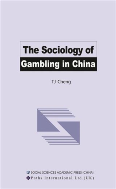 The Sociology of Gambling in China, PDF eBook