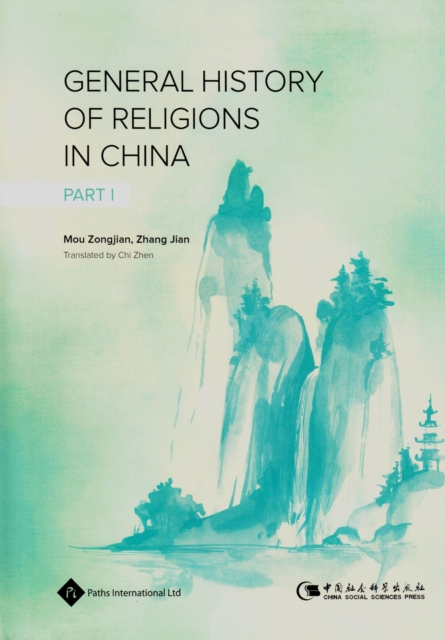 General History of Religions in China, Volume 1, Hardback Book