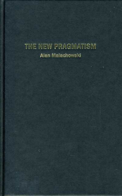 The New Pragmatism, Hardback Book