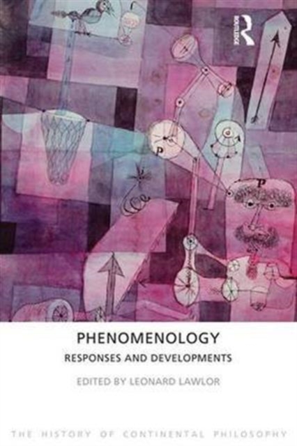Phenomenology : Responses and Developments, Hardback Book