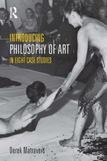 Introducing Philosophy of Art : In Eight Case Studies, Paperback / softback Book