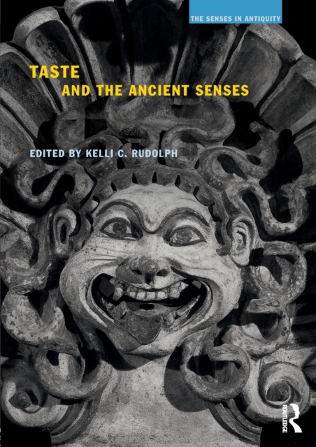 Taste and the Ancient Senses, Paperback / softback Book