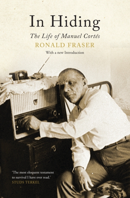 In Hiding : The Life of Manuel Cortes, Paperback / softback Book