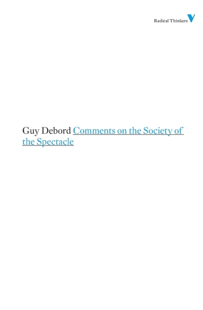 Comments on the Society of the Spectacle, Paperback / softback Book