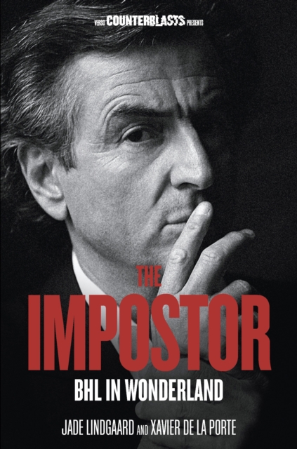 The Impostor : BHL in Wonderland, Paperback / softback Book
