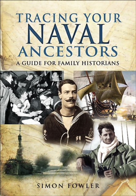 Tracing Your Naval Ancestors : A Guide for Family Historians, EPUB eBook