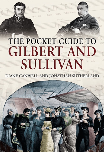 The Pocket Guide to Gilbert and Sullivan, EPUB eBook
