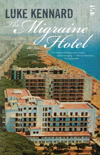 The Migraine Hotel, Paperback / softback Book