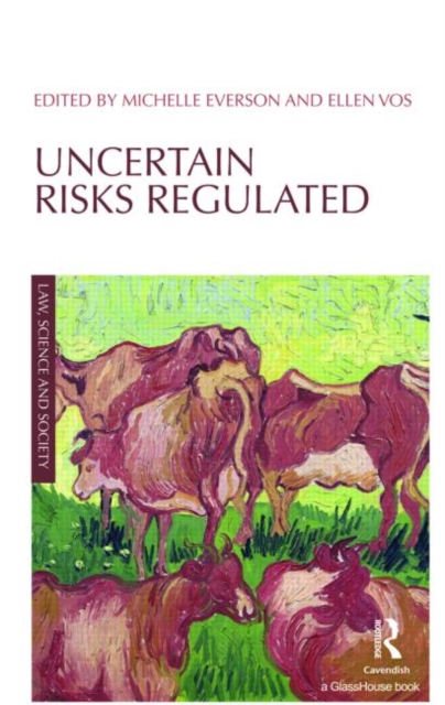 Uncertain Risks Regulated, Hardback Book