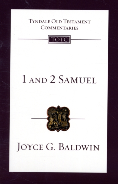 1 and 2 Samuel : An Introduction and Survey, Paperback / softback Book