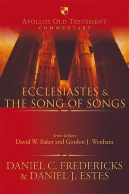 Ecclesiastes & the Song of Songs, Hardback Book