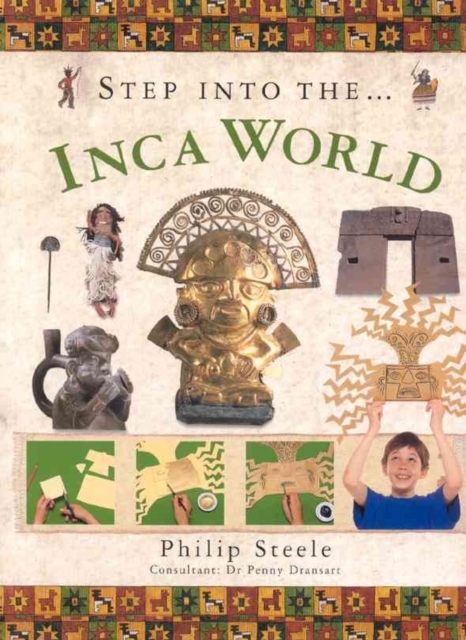 Step into the Inca World, Paperback / softback Book