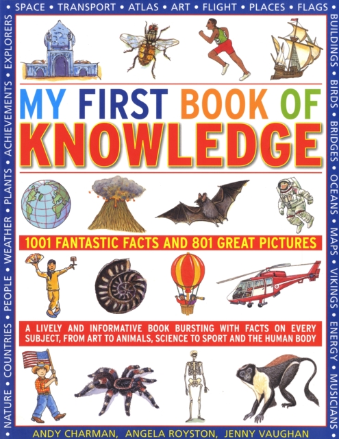 My First Book of Knowledge : 1001 Fantastic Facts and 801 Great Pictures, Paperback / softback Book