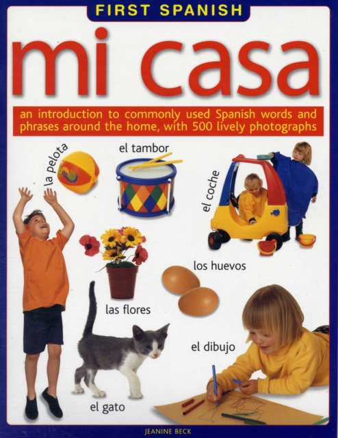 First Spanish: Mi Casa, Paperback / softback Book