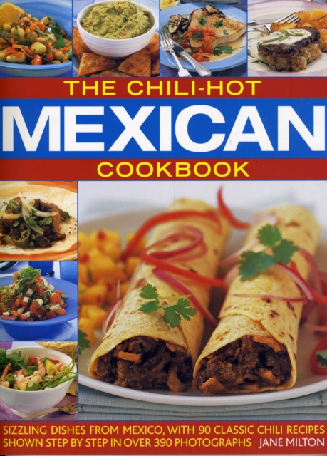 Chili-hot Mexican Cookbook, Paperback / softback Book