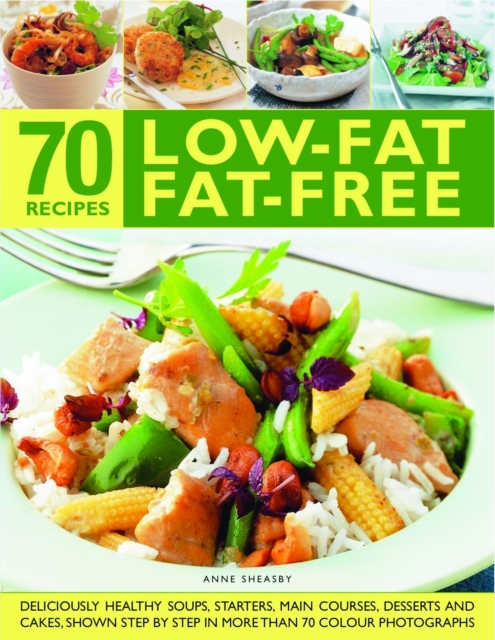 70 Low-fat Fat-free Recipes, Paperback Book