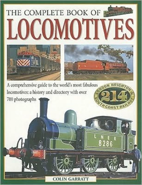 Complete Book of Locomotives, Paperback / softback Book