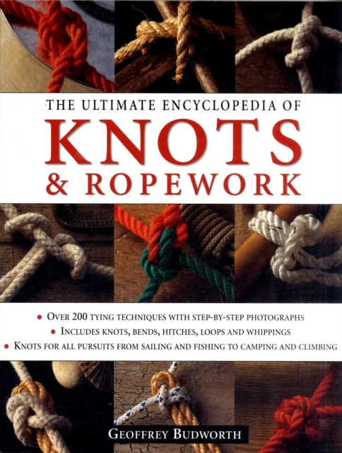 Ultimate Encyclopedia of Knots and Rope Work, Paperback / softback Book