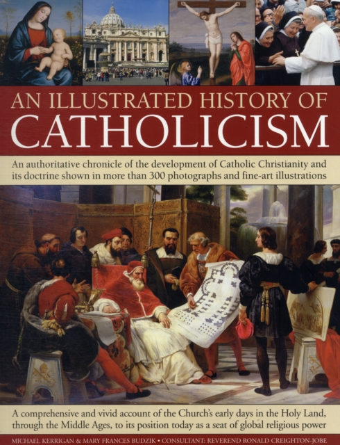 Illustrated History of Catholicism, Paperback / softback Book