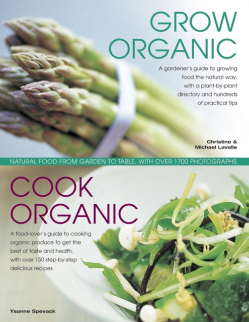 Grow Organic, Cook Organic, Hardback Book