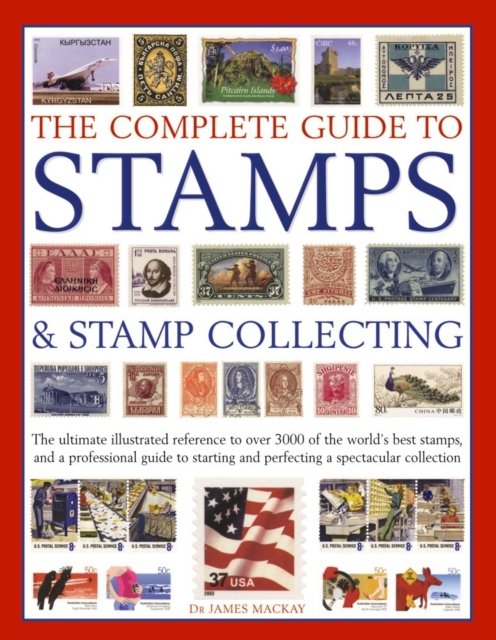 Complete Guide to Stamps & Stamp Collecting, Paperback / softback Book