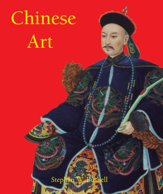 Chinese Art, Hardback Book