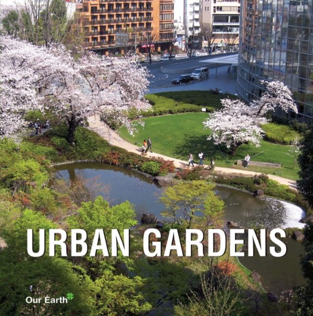 Urban Gardens, Hardback Book