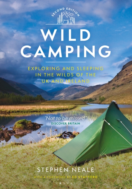 Wild Camping : Exploring and Sleeping in the Wilds of the UK and Ireland, Paperback / softback Book