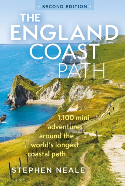 The England Coast Path 2nd edition : 1,100 Mini Adventures Around the World's Longest Coastal Path, EPUB eBook