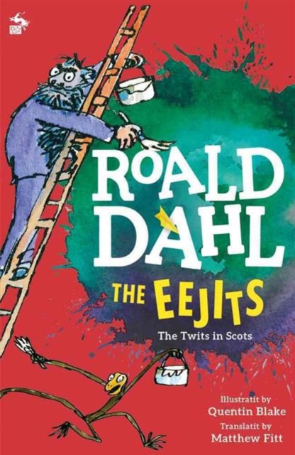 The Eejits : The Twits in Scots, Paperback / softback Book