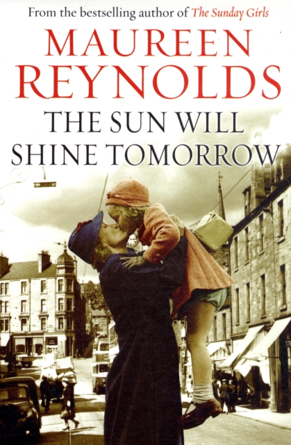 The Sun Will Shine Tomorrow, Hardback Book