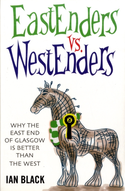 Eastenders vs Westenders and Westenders vs Eastenders, Paperback / softback Book