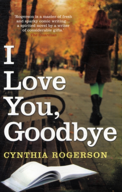 I Love You, Goodbye, Paperback / softback Book