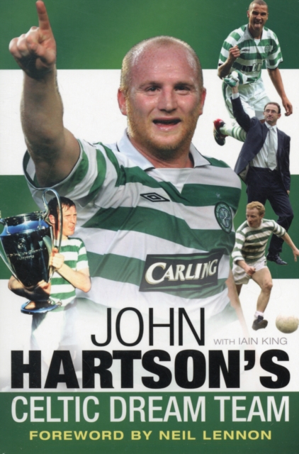 John Hartson's Celtic Dream Team, Paperback / softback Book