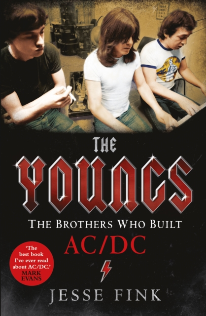 The Youngs : The Brothers Who Built AC/DC, Paperback / softback Book