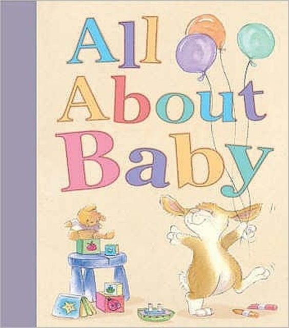 All About Baby, Hardback Book