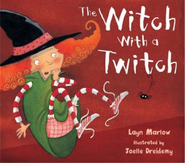 The Witch with a Twitch, Hardback Book