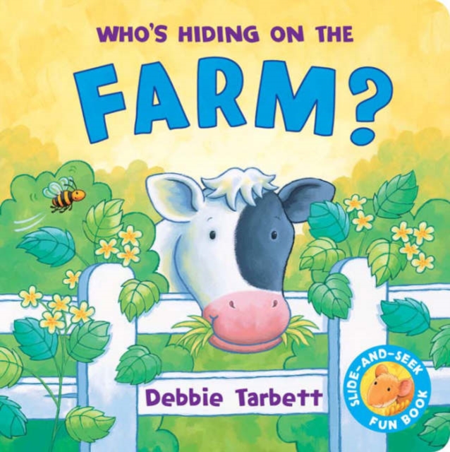 Who's Hiding on the Farm, Board book Book