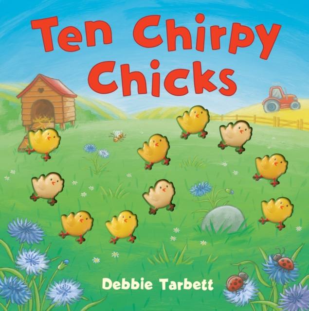 Ten Chirpy Chicks, Hardback Book