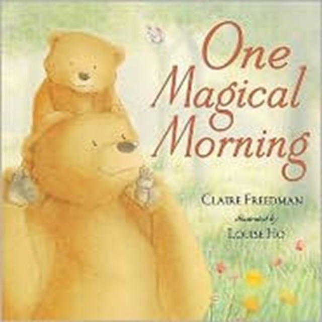 One Magical Morning, Hardback Book