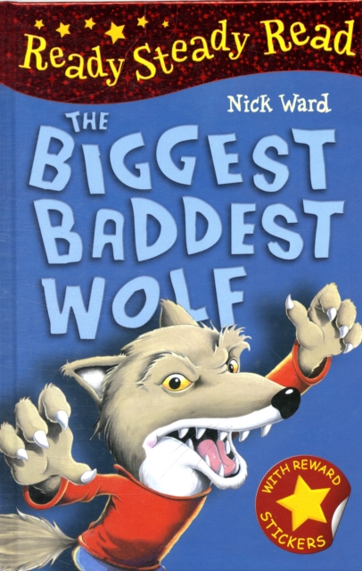 The Biggest Baddest Wolf, Hardback Book