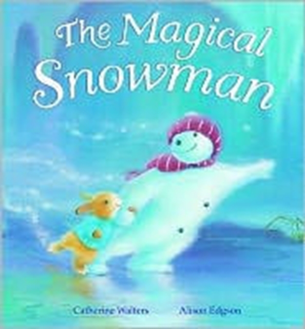 The Magical Snowman, Hardback Book