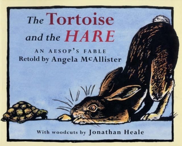 The Tortoise and the Hare : An Aesop's Fable, Paperback Book