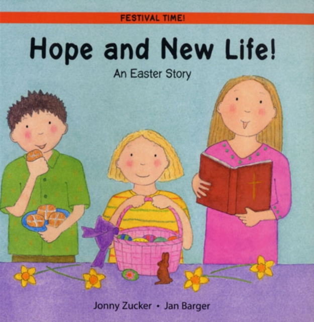 Hope and New Life : An Easter Story, Paperback Book