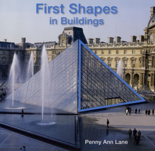 First Shapes in Buildings, Hardback Book