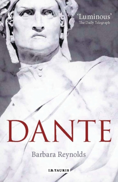 Dante : The Poet, the Thinker, the Man, Hardback Book