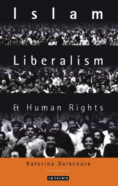 Islam, Liberalism and Human Rights, Paperback / softback Book