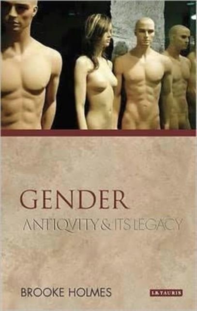 Gender : Antiquity and its Legacy, Paperback / softback Book